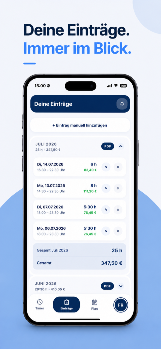 Schichtwerk Worker-App – Zeiteinträge mit Stunden und Verdienst
