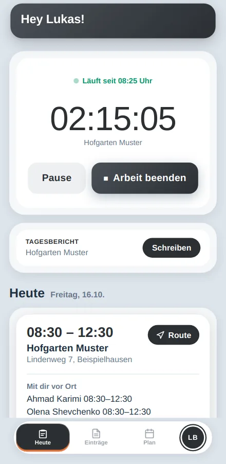 Startseite der Worker-App: nächster Einsatz, laufender Timer mit Knopf Arbeit beenden und Stunden von heute und diesem Monat