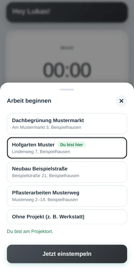 Worker-App: Arbeit beginnen mit Auswahl des Projekts, Hofgarten Muster ist markiert mit dem Hinweis Du bist hier